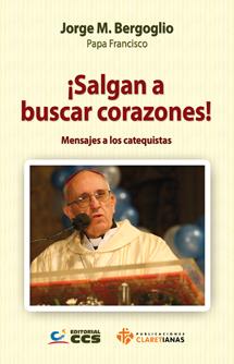 SALGAN A BUSCAR CORAZONES! | 9788490231104 | BERGOGLIO, JORGE MARIO