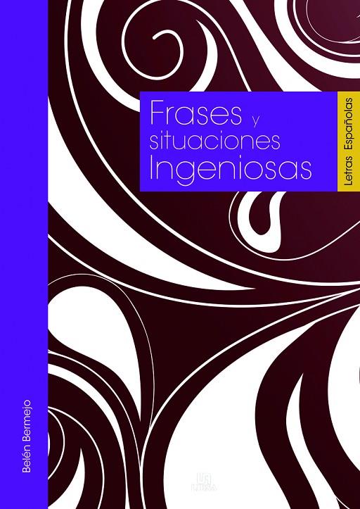 FRASES Y SITUACIONES INGENIOSAS | 9788466221276 | MELGAR, LUIS T.