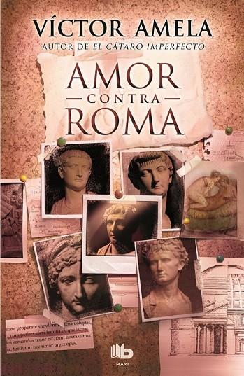 AMOR CONTRA ROMA | 9788490700914 | AMELA, VICTOR