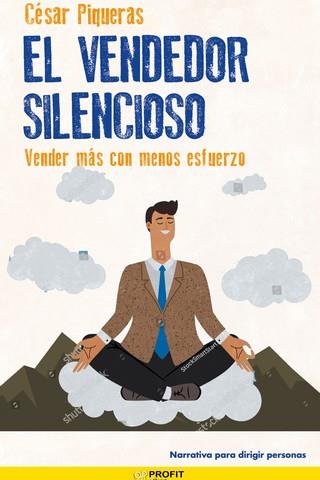 EL VENDEDOR SILENCIOSO | 9788418464232 | PIQUERAS GÓMEZ DE ALBACETE, CÉSAR