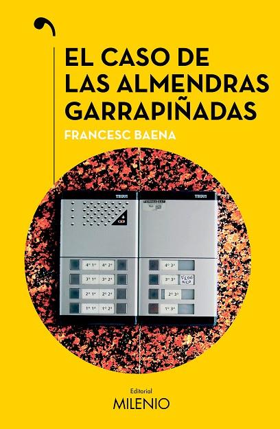 EL CASO DE LAS ALMENDRAS GARRAPIÑADAS | 9788419884596 | BAENA GARCIA, FRANCESC