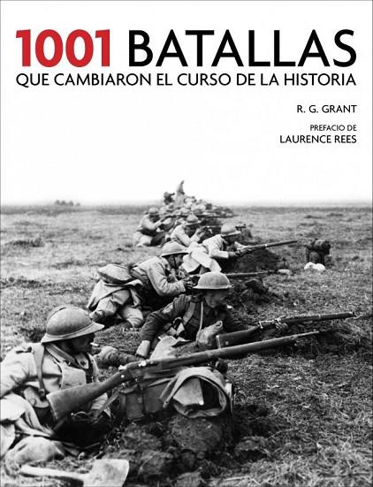 1001 BATALLAS QUE HAN CAMBIADO EL CURSO DE LA HISTORIA (PROV.) | 9788415989318 | GRANT, R.G.