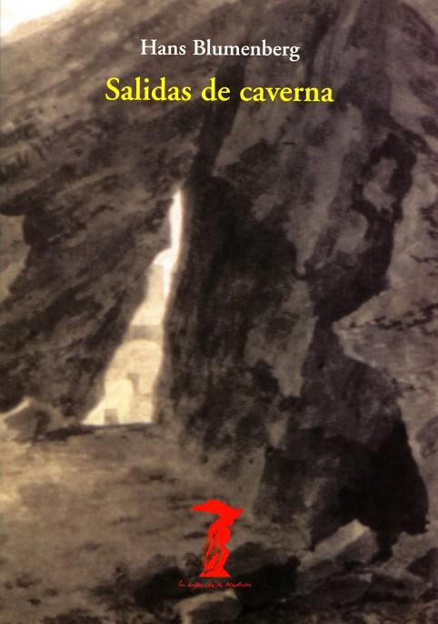 SALIDAS DE CAVERNA | 9788477746379 | BLUMENBERG, HANS