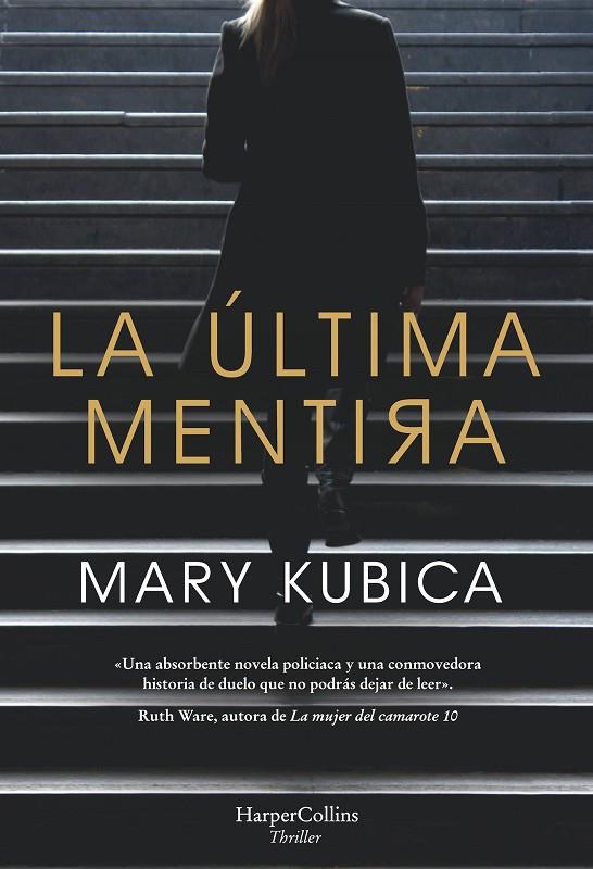 LA ÚLTIMA MENTIRA | 9788491393443 | KUBICA, MARY