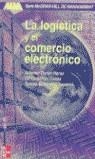 LOGISTICA Y EL COMERCIO ELECTRONICO | 9788448133184 | AAVV