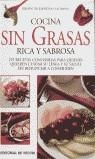 COCINA SIN GRASAS RICA Y SABROSA | 9788431527365 | EQUIPO DE EXPERTOS COCINOVA