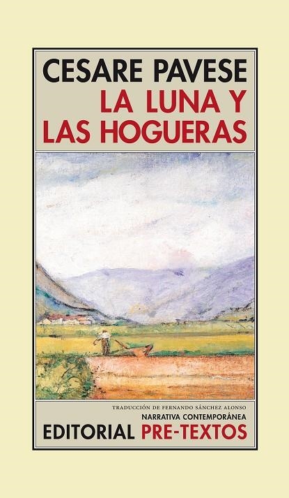 LUNA Y LAS HOGUERAS LA | 9788481914375 | PAVESE, CESARE