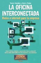 OFICINA INTERCONECTADA  REDES E INTERNET PARALA EMPRESA | 9788479275853 | GORDON, TREVOR / PAINE, HENRY