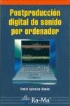 POSTPRODUCCION DIGITAL DE SONIDO POR ORDENADOR | 9788478975082 | IGLESIAS, PABLO