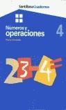 NUMEROS Y OPERACIONES 4 | 9788429471984 | SANTILLANA