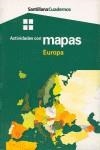 ACTIVIDADES CON MAPAS EUROPA | 9788429471816 | OBRA COLECTIVA