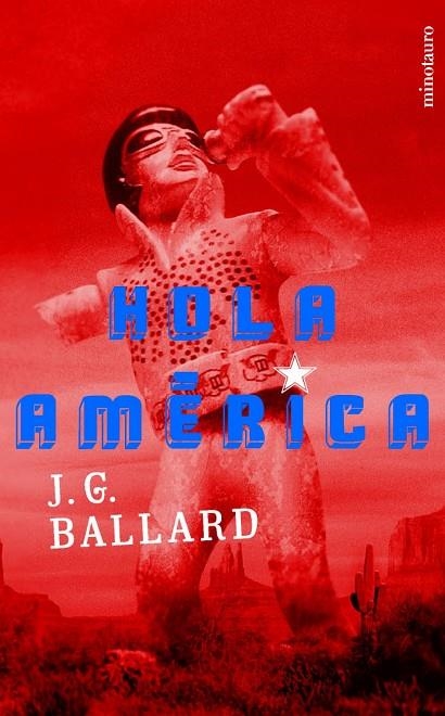 HOLA AMERICA | 9788445074350 | BALLARD, J.G.