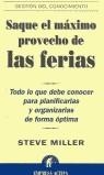 SAQUE EL MAXIMO PROVECHO DE LAS FERIAS | 9788495787293 | MILLER, STEVE