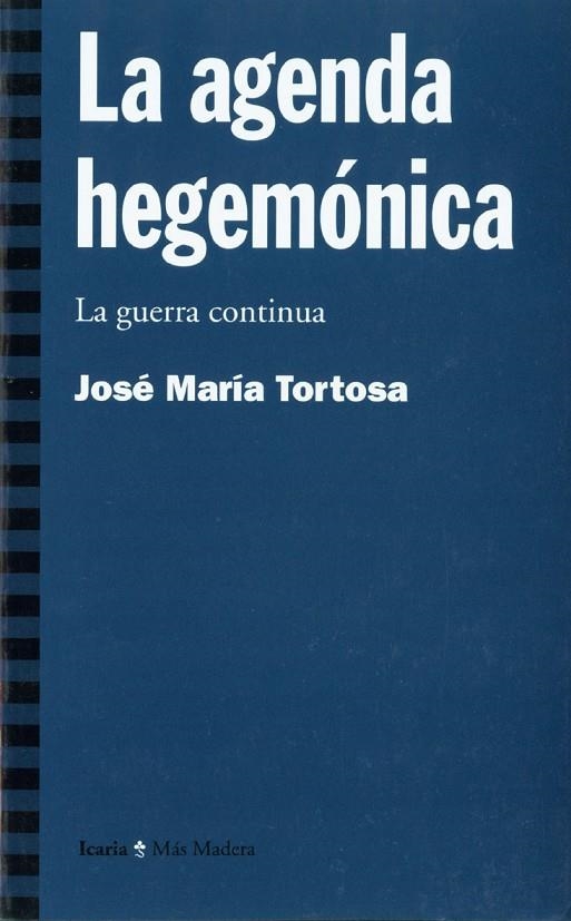 AGENDA HEGEMONICA, LA | 9788474266368 | TORTOSA, JOSE MARIA