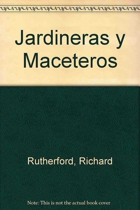 JARDINERAS Y MACETEROS | 9783829015271 | RUTHERFORD, RICH