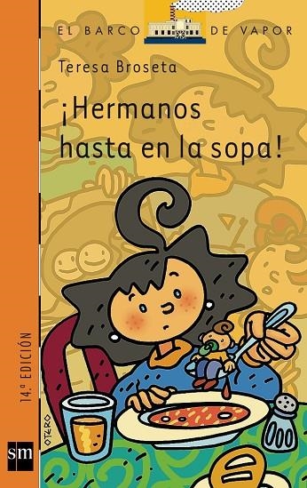 HERMANOS HASTA EN LA SOPA | 9788434895195 | BROSETA, TERESA