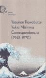 CORRESPONDENCIA (1945-1970) | 9788495908759 | KAWABATA, YASUNARI / MISHIMA, YUKIO