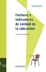 FACTORES E INDICADORES DE CALIDAD EN LA EDUCACION | 9788480636889 | SARRAMONA, JAUME