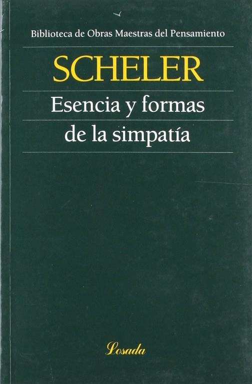 ESENCIA Y FORMAS DE LA SIMPATÍA | 9789500378444 | SCHELER, MAX