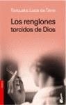 RENGLONES TORCIDOS DE DIOS, LOS | 9788408061823 | LUCA DE TENA, TORCUATO