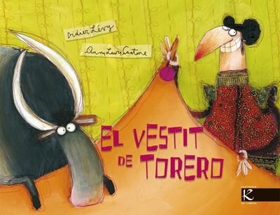 VESTIT DE TORERO, EL | 9788493471316 | LEVY - CANTONE