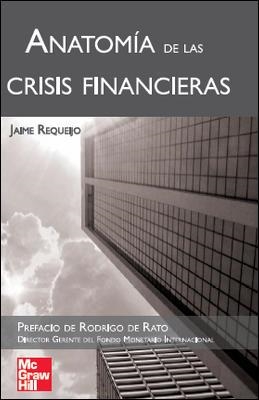ANATOMIA DE LAS CRISIS FINANCIERAS | 9788448159436 | REQUEIJO, JAIME