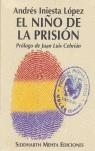 NIÑO DE LA PRISION, EL | 9788486830366 | INIESTA LOPEZ, ANDRES