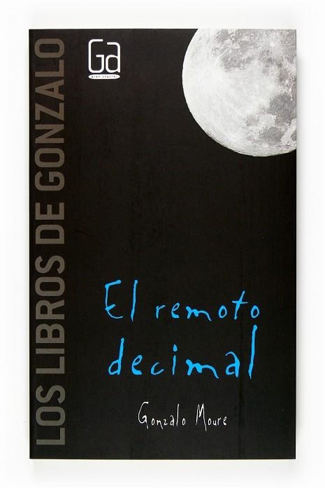 REMOTO DECIMAL, EL | 9788467517132 | MOURE, GONZALO