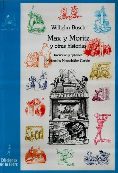 MAX Y MORITZ Y OTRAS HISTORIAS | 9788479603816 | BUSCH, WILHELM