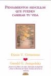 PENSAMIENTOS SENCILLOS PUEDEN CAMBIAR TU VIDA | 9788487598784 | JAMPOLSKY, GERALD G. / CIRINCIONE, DIANE V.