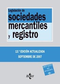 LEGISLACION DE SOCIEDADES MERCANTILES Y REGISTRO 2007 | 9788430946280 | ARROYO MARTINEZ, IGNACIO