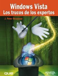 WINDOWS VISTA. LOS TRUCOS DE LOS EXPERTOS | 9788441523319 | BRUZZESE, PETER J.
