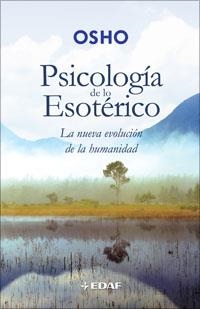 PSICOLOGIA DE LA ESOTERICO | 9788441420540 | OSHO