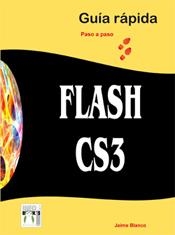 FLASH CS3 | 9788496897304 | BLANCO, JAIME