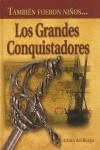 GRANDES CONQUISTADORES, LOS | 9788495643049 | BURGO, ARTUEO DEL