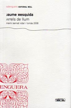 ARRELS DE LLUM | 9788427351431 | MESQUIDA, JAUME