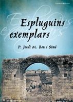 ESPLUGUINS EXEMPLARS | 9788497913959 | BOU I SIMÓ, P. JORDI M.
