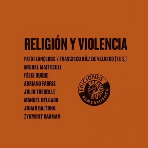 RELIGION Y VIOLENCIA | 9788487619472 | AAVV