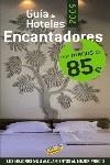 GUIA DE HOTELES ENCANTADORES POR MENOS DE 85 EUROS | 9788497768160 | VARIOS