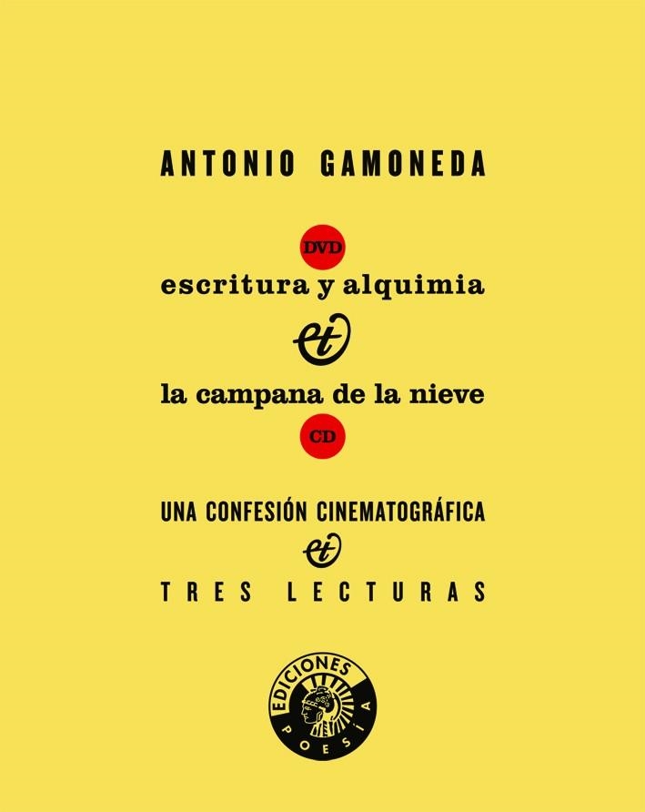 ESCRITURA Y ALQUIMIA DVD LA CAMPANA DE LA NIEVE CD | 9788487619496 | GAMONEDA, ANTONIO