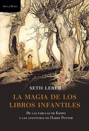 MAGIA DE LOS LIBROS INFANTILES, LA | 9788498920048 | LERER, SETH