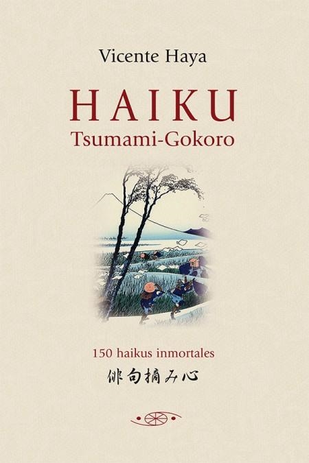 HAIKU TSUMAMI- GOKORO | 9788496894143 | HAYA, VICENTE