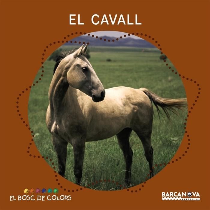 CAVALL, EL | 9788448924638 | BALDÓ, ESTEL/GIL, ROSA/SOLIVA, MARIA