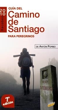 GUIA DEL CAMINO DE SANTIAGO PARA PEREGRINOS | 9788497769648 | POMBO, ANTON