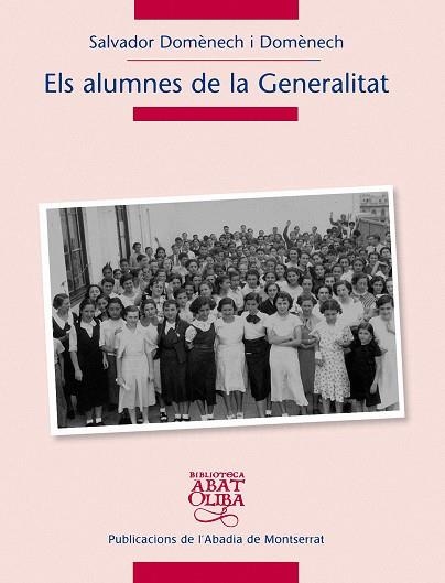 ALUMNES DE LA GENERALITAT, ELS | 9788498831900 | DOMENENCH DOMENECH, SALVADOR