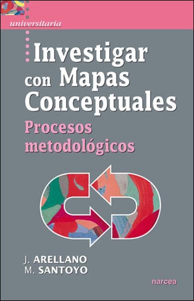 INVESTIGAR CON MAPAS CONCEPTUALES | 9788427716452 | ARELLANO, J. - SANTOYO, M.