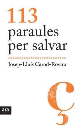 113 PARAULES PER SALVAR | 9788492907595 | CAROD-ROVIRA, JOSEP LLUIS