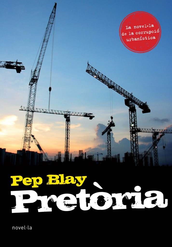 PRETÒRIA | 9788493762865 | BLAY, PEP
