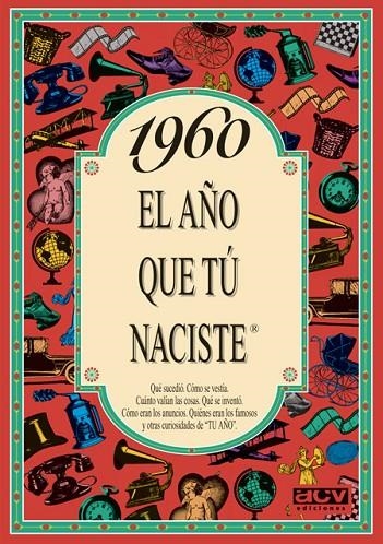 1960 EL AÑO QUE TU NACISTE | 9788488907974 | COLLADO BASCOMPTE, ROSA