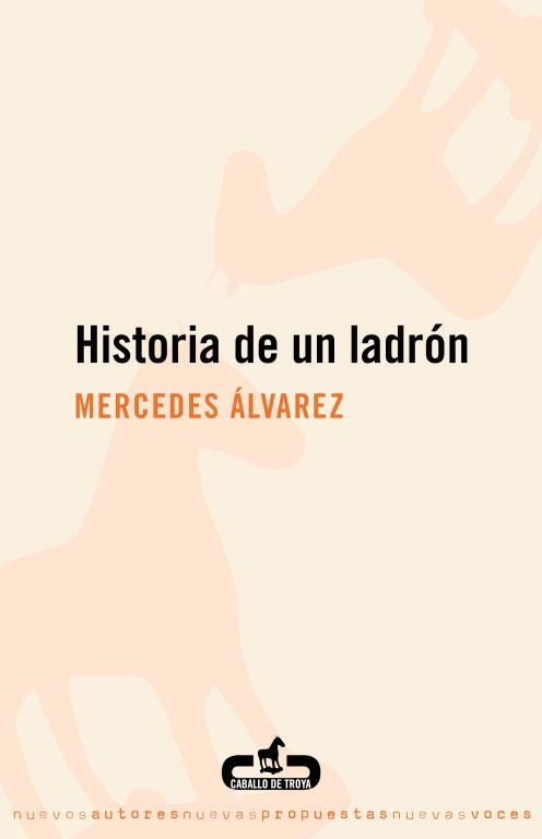 HISTORIA DE UN LADRON | 9788496594623 | ALVAREZ, MERCEDES